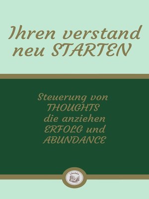 cover image of IHREN VERSTAND NEU STARTEN